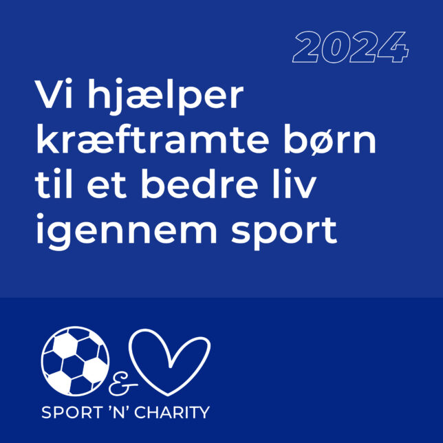 Sport 'N' Charity banner: Vi hjælper kræftramte børn til et bedre liv igennem sport.